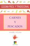 CARNES Y PESCADOS | 9788497360371 | MOLINA, ANABEL