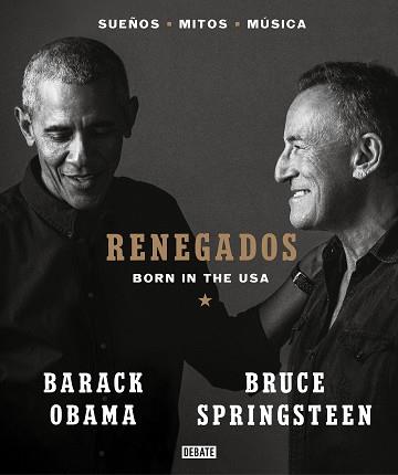 RENEGADOS | 9788418619649 | SPRINGSTEEN, BRUCE / OBAMA, BARACK