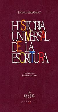 HISTORIA UNIVERSAL DE LA ESCRITURA (TELA) | 9788424922993 | HARRMANN, HARALD