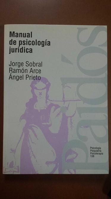 MANUAL DE PSICOLOGIA JURIDICA | 9788449300219 | SOBRAL, JORGE ; ARCE, RAMON ; PRIETO, AN