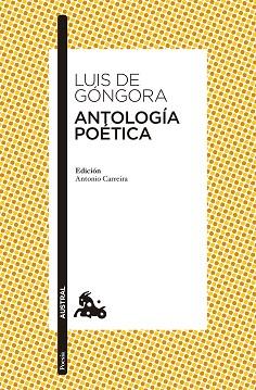 ANTOLOGÍA POÉTICA | 9788408133636 | GÓNGORA, LUIS DE