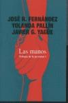 MANOS TRILOGIA DE LA JUVENTUD 1 | 9788480484381 | FERNANDEZ, JOSE R.