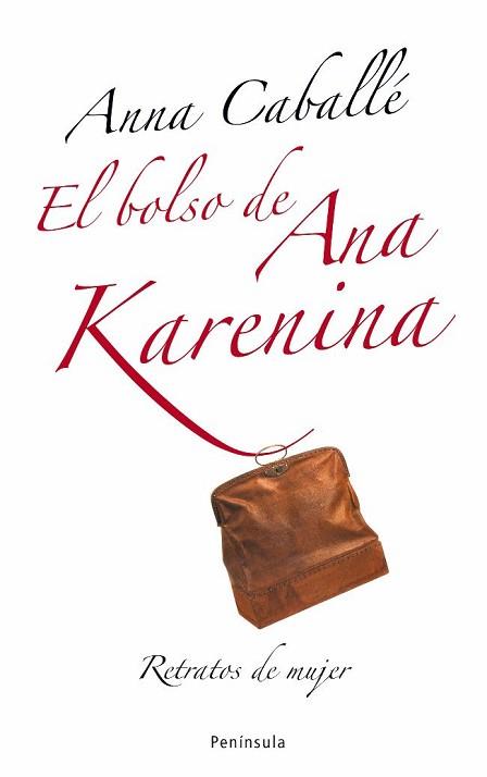 BOLSO DE ANA KARENINA EL | 9788483078174 | CABALLE, ANNA