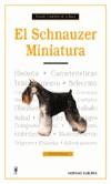 SCHNAUZER MINIATURA, EL | 9788425513275 | SCHWARTZ, CHARLOTTE