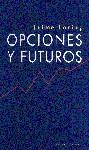 OPCIONES Y FUTUROS | 9788433015013 | LORING, JAIME