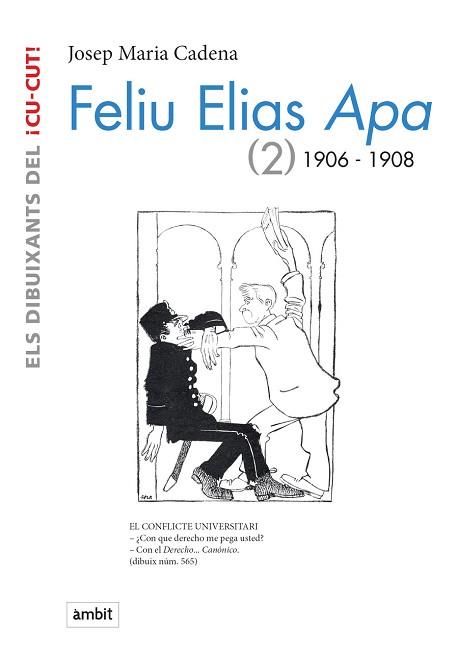 FELIU ELIAS APA (2) 1906-1908 | 9788496645431 | CADENA, JOSEP MARIA