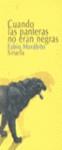 CUANDO LAS PANTERAS ERAN NEGRAS | 9788478442300 | RAMIREZ, JUAN ANTONIO ... [ET AL.]
