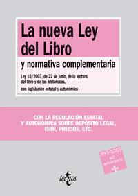 NUEVA LEY DEL LIBRO Y NORMATIVA COMPLEMENTARIA : LEY 10/2 | 9788430946679 | AA.VV.