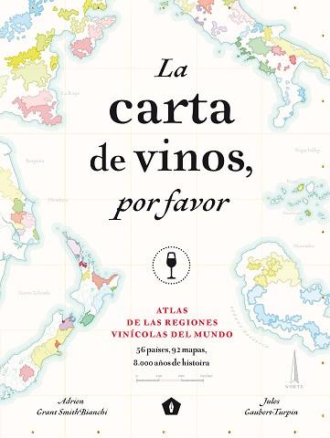 LA CARTA DE VINOS POR FAVOR | 9788416407521 | GRANT SMITH BIANCHI, ADRIEN/ GAUBET-TUR