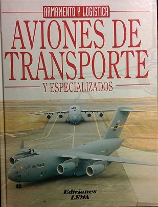 AVIONES DE TRANSPORTE Y ESPECIALIZADOS | 9788489730465 | VARIS