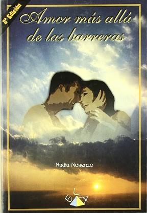 AMOR MAS ALLA DE LAS BARRERAS | 9788489836150 | NOSENZO, NADIA