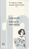 LOGOPEDIA AMBITOS DE INTERVENCION | 9788487767975 | LOU ROYO, M. ANGELES