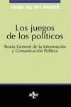 JUEGOS DE LOS POLITICOS, LOS | 9788430930760 | REY MORATO, JAVIER DEL