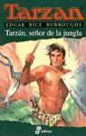 TARZAN SEÑOR DE LA JUNGLA | 9788435031103 | BURROUGHS, EDGAR RICE