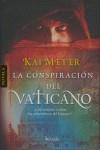 CONSPIRACION DEL VATICANO LA | 9788493668402 | MEYER, KAI