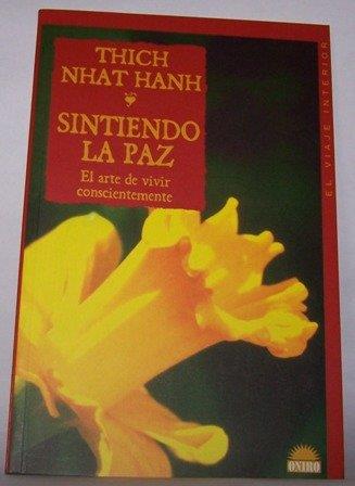 SINTIENDO LA PAZ | 9788489920606 | NHAT HANH, THICH