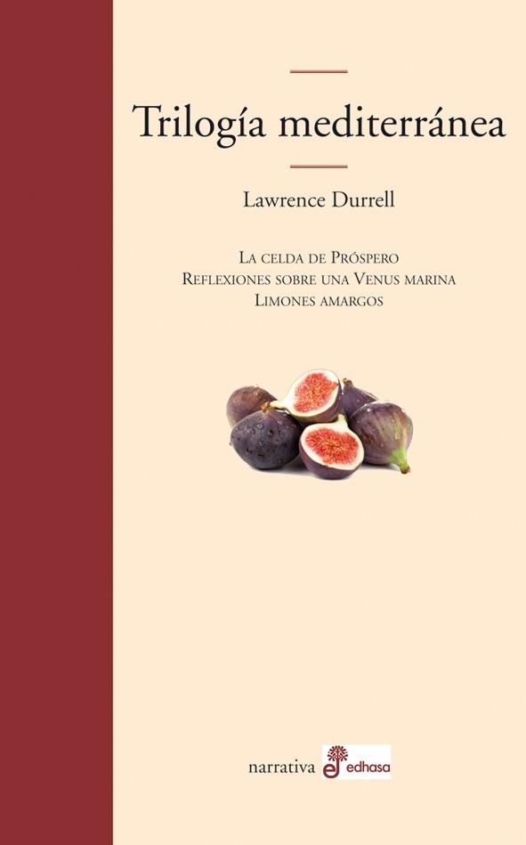 TRILOGIA MEDITERRANEA | 9788435010702 | DURRELL, LAWRENCE