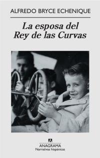 ESPOSA DEL REY DE LAS CURVAS LA | 9788433972132 | BRYCE ECHENIQUE, ALFREDO