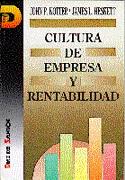 CULTURA DE EMPRESA Y RENTABILIDAD | 9788479781972 | KOTTER, JOHN P. ; HESKETT, JAMES L.