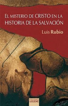 MINISTERIO DE CRISTOEN LA HISTORIA DE LA SALVACION | 9788430100347 | RUBIO MORAN, LUIS