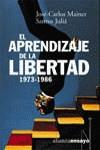 APRENDIZAJE DE LA LIBERTAD 1973-1986, EL | 9788420667591 | MAINER, JOSE-CARLOS