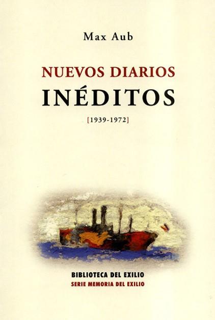 NUEVOS DIARIOS INEDITOS (1939-1972) | 9788484721000 | AUB, MAX