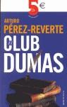 CLUB DUMAS | 9788466317054 | PEREZ REVERTE, ARTURO