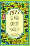 1928:AÑO QUE TU NACISTE | 9788488907653 | COLLADO BASCOMPTE, ROSA