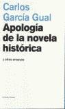 APOLOGIA DE LA NOVELA HISTORICA | 9788483075135 | GARCIA GUAL, CARLOS