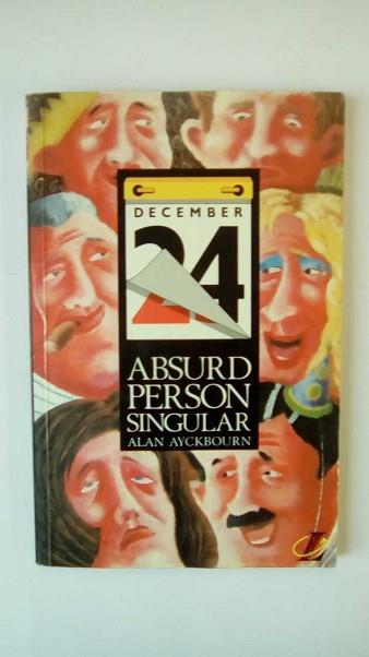 ABSURD PERSON SINGULAR | 9780582060203 | AYCKBOURN ALAN