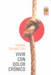 VIVR CON DELOOR CRONICO | 9789871300143 | BARRAGÁN SOLÍS ANABELLA