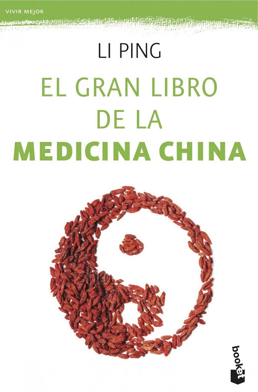 EL GRAN LIBRO DE LA MEDICINA CHINA | 9788427040519 | LI PING