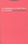 MEMORIA LA HISTORIA EL OLVIDO, LA | 9788481646047 | RICOEUR, PAUL