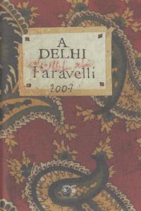 DELHI | 9788493834548 | FARAVELLI, STEFANO