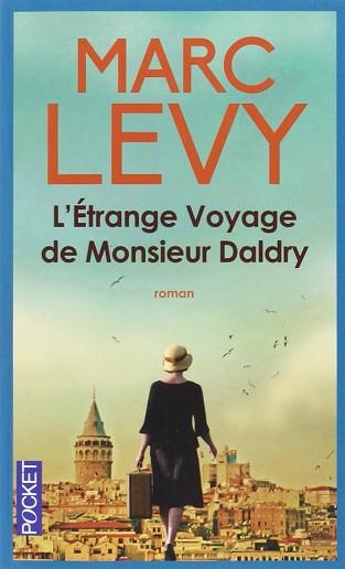 L´ETRANGE VOYAGE DE MONSIEUR DALDRY | 9782266228916 | LEVY MARC