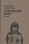 ROLLING STONES EN PERU LOS | 9788493474652 | GALARZA, SERGIO / PEÑALOZA, CUCHO