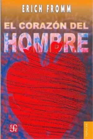 CORAZON DEL HOMBRE EL | 9789681603342 | FROMM, ERICH