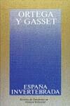 ESPAÑA INVERTEBRADA | 9788420641133 | ORTEGA Y GASSET, JOSE