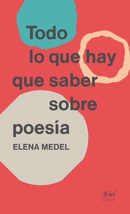 TODO LO QUE HAY QUE SABER SOBRE POESÍA | 9788434425682 | MEDEL, ELENA