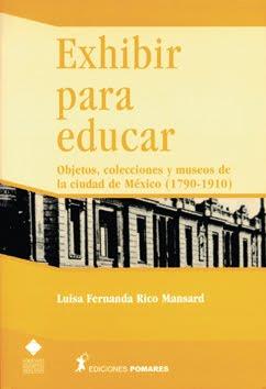 EXHIBIR PARA EDUCAR | 9788487682490 | RICO MANSARD, LUISA