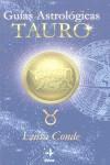 TAURO GUIAS ASTROLOGICAS 2001 | 9788441410053 | CONDE, LUISA