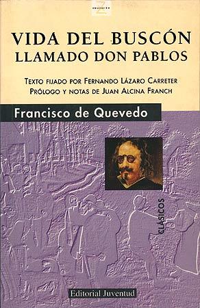 VIDA DEL BUSCON LLAMADO DON PABLOS (BUTXACA Z) | 9788426155061 | QUEVEDO, FRANCISCO DE