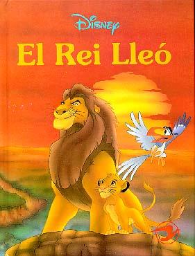 REI LLEO, EL (CATALA) CLASSICS DISNEY | 9788439285472 | DISNEY, WALT