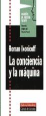 CONCIENCIA Y LA MAQUINA, LA | 9788481092257 | IKONICOFF, ROMAN