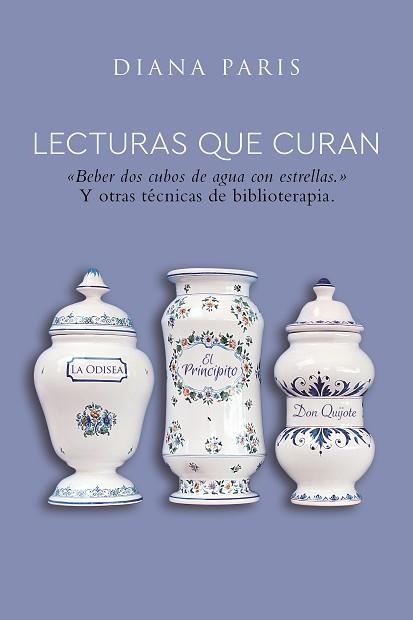 LECTURAS QUE CURAN | 9788418354397 | PARIS, DIANA