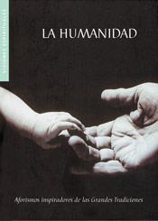 HUMANIDAD, LA (VISIONES INSPIRADORAS) | 9788475562537 | VARIS