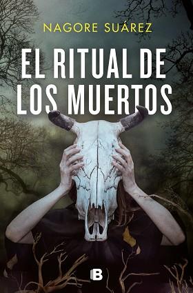 RITUAL DE LOS MUERTOS | 9788466670357 | SUÁREZ, NAGORE