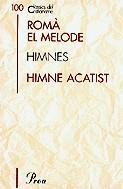 HIMNES HIMNE ACATIST | 9788484378006 | EL MELODE, ROMA