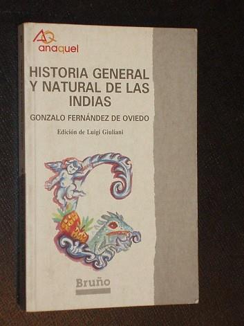 HISTORIA GENERAL Y NATURAL DE LAS INDIAS | 9788421614785 | FERNANDEZ DE OVIEDO, GONZALO