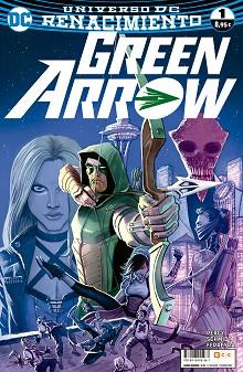 GREEN ARROW VOL. 2, NÚM. 01 (RENACIMIENTO) | 9788416945467 | PERCY, BENJAMIN